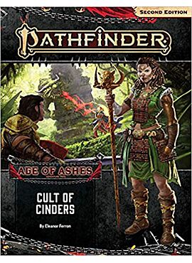 Pathfinder Second edition: Cult of Cinders (Age of Ashes 2 of 6)